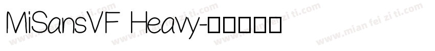MiSansVF Heavy字体转换